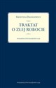 Traktat o złej robocie pl online bookstore