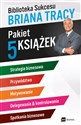 Biblioteka sukcesu Briana Tracy Pakiet 5 książek - Brian Tracy