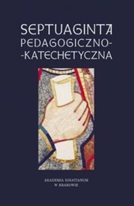 Septuaginta pedagogiczno-katechetyczna to buy in USA