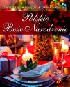 Polskie Boże Narodzenie - Marta Górska