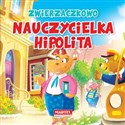 Zwierzaczkowo Nauczycielka Hipolita pl online bookstore