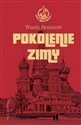 Pokolenie zimy Saga moskiewska. Tom 1 chicago polish bookstore