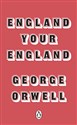 England Your England (Penguin Modern Classics)  