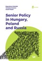 Senior Policy in Hungary Poland and Russia Polish Books Canada