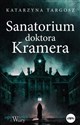 Sanatorium doktora Kramera   