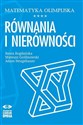 Matematyka olimpijska. Równania i nierówności in polish