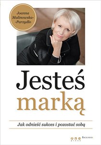 Jesteś marką Jak odnieść sukces i pozostać sobą Canada Bookstore