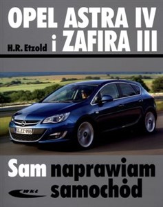 Opel Astra IV i Zafira III  