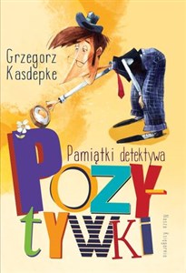 Pamiątki detektywa Pozytywki Polish Books Canada