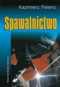 Spawalnictwo - Polish Bookstore USA