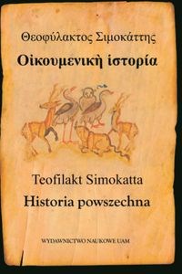 Teofilakt Simokatta Historia powszechna polish books in canada