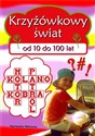 Krzyżówkowy świat od 10 do 100 lat online polish bookstore