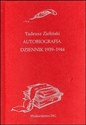 Autobiografia Dziennik 1939 - 1944 Tadeusz Zieliński - Polish Bookstore USA