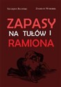 Zapasy na tułów i ramiona - Szczęsny Ruciński, Zygmunt Wyrobek  