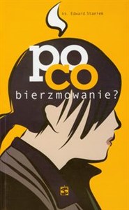 Po co bierzmowanie  