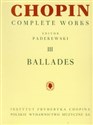 Chopin Complete Works III Ballady  -  - Polish Bookstore USA