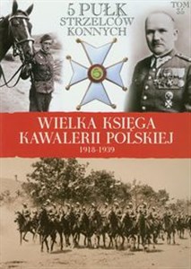 5 Pułk Strzelców Konnych  - Polish Bookstore USA