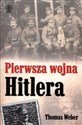 Pierwsza wojna Hitlera Adolf Hitler, żołnierze pułku Lista i pierwsza wojna światowa to buy in Canada