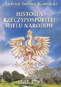 Historia Rzeczypospolitej wielu narodów pl online bookstore