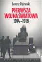 Pierwsza wojna światowa 1914-1918  