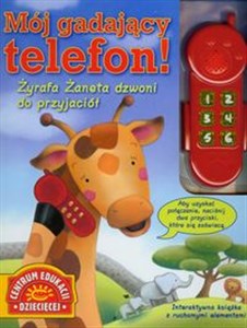 Mój gadający telefon Żyrafa Żaneta dzwoni do przyjaciół online polish bookstore