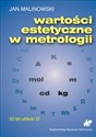 Wartości estetyczne w metrologii Polish bookstore