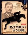 Trzy wojny w siodle Polish bookstore