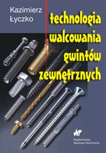 Technologia walcowania gwintów zewnętrznych Canada Bookstore
