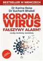 Koronawirus fałszywy alarm - Karina Reiss, Sucharit Bhakdi