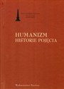 Humanizm Historie pojęcia  