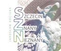 Szczecin znany nieznany - Polish Bookstore USA