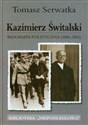 Kazimierz Świtalski Biografia polityczna 1886-1962  