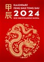 Kalendarz Feng Shui Tong Shu 2024. Rok Drewnianego Smoka pl online bookstore