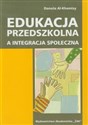 Edukacja przedszkolna a integracja społeczna 