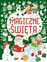 Magiczne święta  - Opracowanie zbiorowe