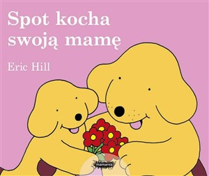 Spot kocha swoją mamę online polish bookstore