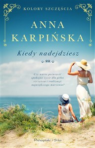 Kiedy nadejdziesz pl online bookstore