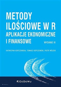 Metody ilościowe w R Aplikacje ekonomiczne i finansowe pl online bookstore