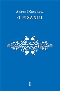 O pisaniu. Uwagi - Polish Bookstore USA