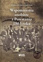 Wspomnienia osobiste z Powstania 1863 roku bookstore