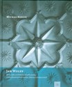 Jan Wolff Monografia architekta w świetle analizy prefabrykowanych dekoracji sztukatorskich Polish Books Canada