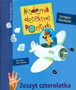 Akademia detektywa Pozytywki Zeszyt czterolatka books in polish