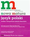 Nowa matura Język polski Analiza i interpretacja tekstów literackich Poziom rozszerzony - Polish Bookstore USA