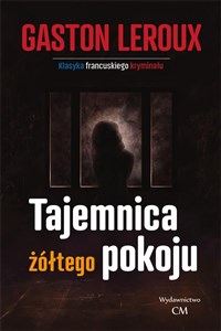 Tajemnica żółtego pokoju polish books in canada