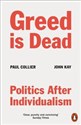 Greed Is Dead Politics After Individualism bookstore