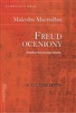 Freud oceniony Analiza krytyczna dzieła Zamknięty krąg - Malcolm Macmillan