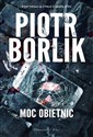 Moc obietnic - Piotr Borlik