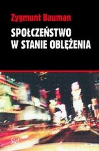 Społeczeństwo w stanie oblężenia  