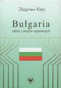 Bułgaria Szkice z dziejów najnowszych chicago polish bookstore