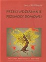 Przeciwdziałanie przemocy domowej - Polish Bookstore USA